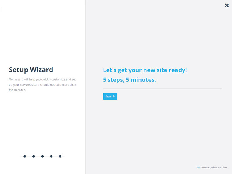 4. Explore our setup wizard and begin editing your website.