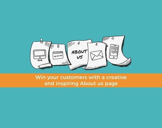 Win your customers with a creative and inspiring About Us page